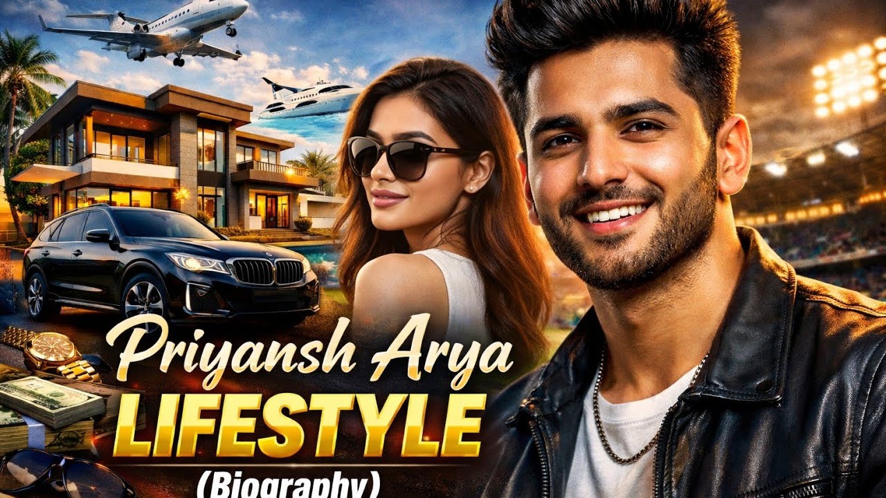 Priyansh Arya Biography || Family, House, girlfriend,Car,money & Lifestyle  Indian Cricketer Journey