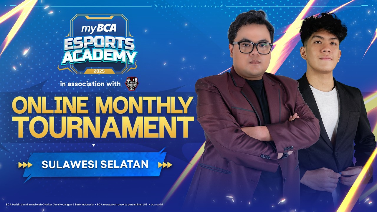 myBCA Esports Academy - Online Monthly Tournament Phase 5 | Sulawesi Selatan