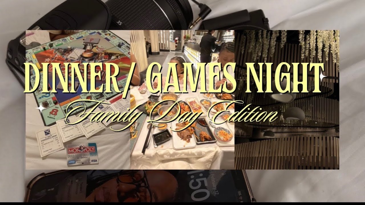 DINNER| GAMES NIGHT | Family day edition 