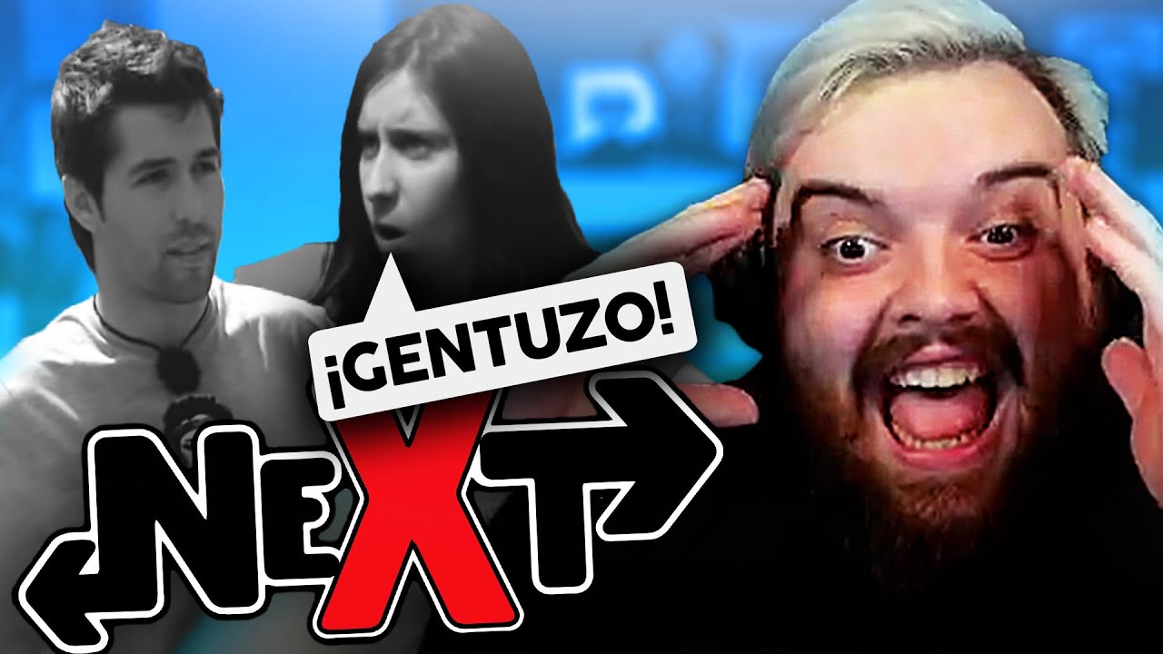 ''PERO BUENO, ¡GENTUZO!'' | REACCIONANDO A NEXT #2