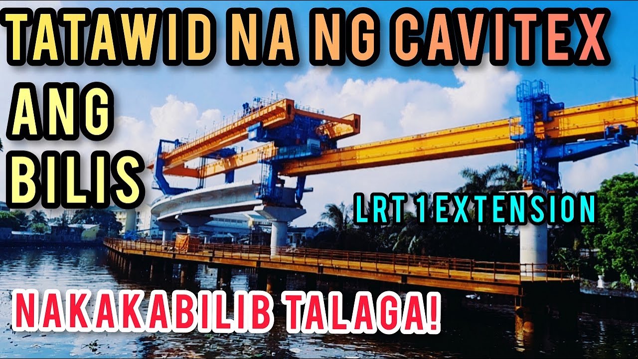 MATINDI ITO! ANG BILIS! LRT 1 EXTENSION PROJECT UPDATE AS OF JUNE 26, 2021