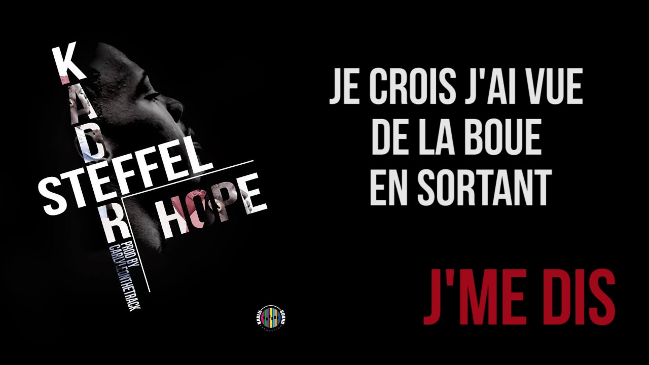 Kader Steffel-Hope  (Audio & Lyrics)
