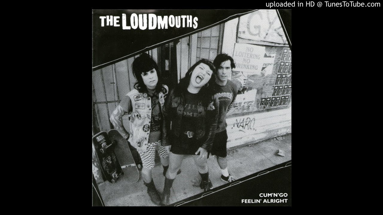 The Loudmouths - Feelin' Alright (2000)