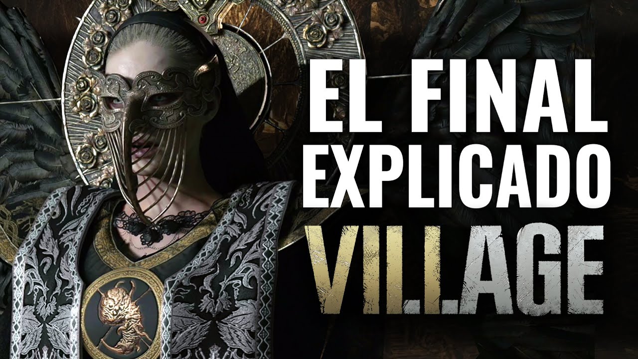 EL FINAL DE RESIDENT EVIL 8 VILLAGE EXPLICADO