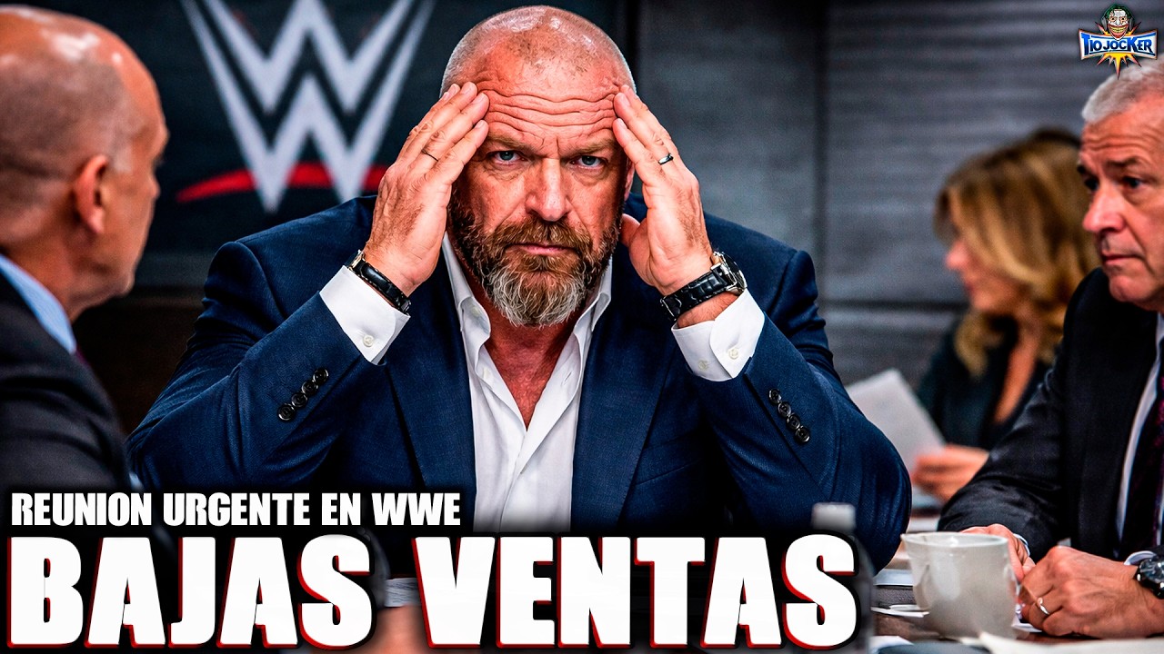 🔴REUNIÓN URGENTE en WWE 😨 BAJAS VENTAS GENERAN CAOS para TRIPLE H y WRESTLEMANIA - NotiLIVE!