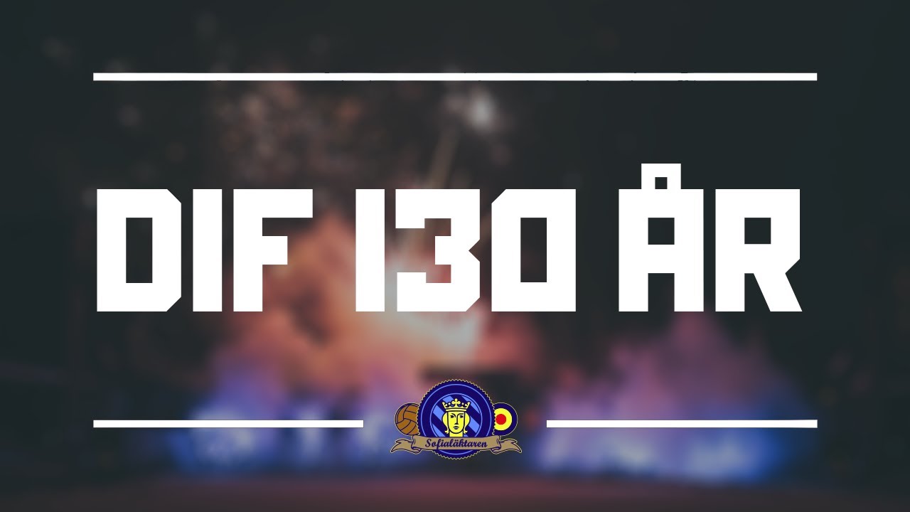 Djurgårdens Idrottsförening 130 år - Evigt lika ung!