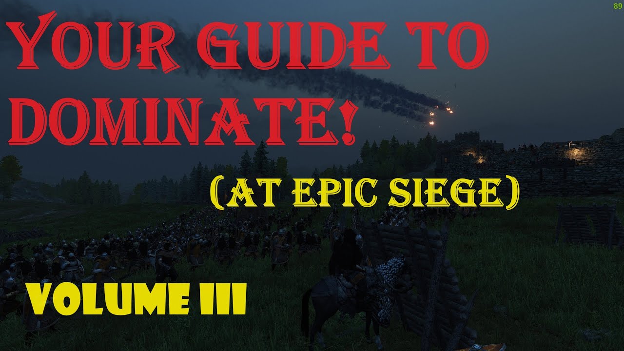 Bannerlord Tactics: MASSIVE SIEGE DEFENSE! Epic Sieges, Volume III: A Frenzy of Blood