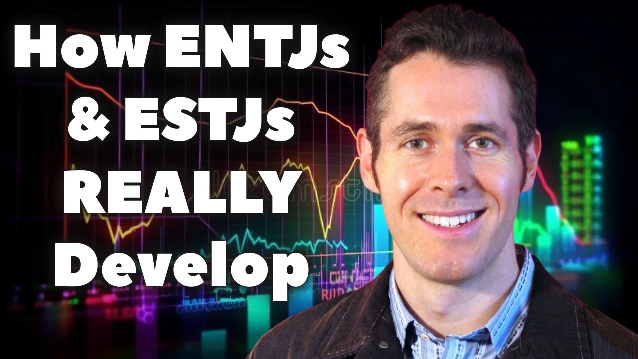 Как на самом деле развиваются типы личности ENTJ и ESTJ | MBTI: Стеки функций и разнообразие типо...
