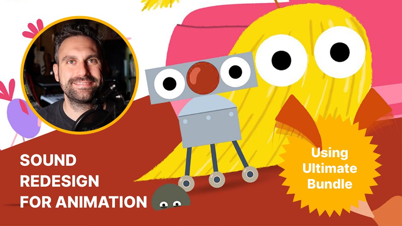 Sound Design for Cartoons and Animation