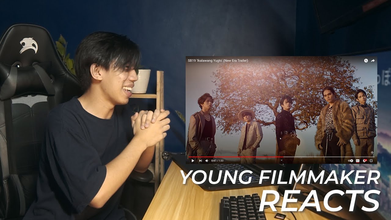 Young Filmmaker React to SB19 'Ikalawang Yugto' (New Era Trailer) {REUPLOAD}