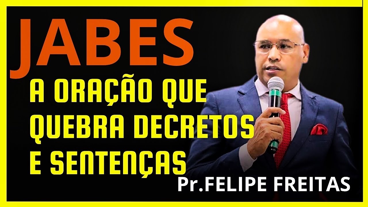 JABES O HOMEM QUE MUDOU A SUA HISTÓRIA ATRAVÉS DA ORAÇÃO 