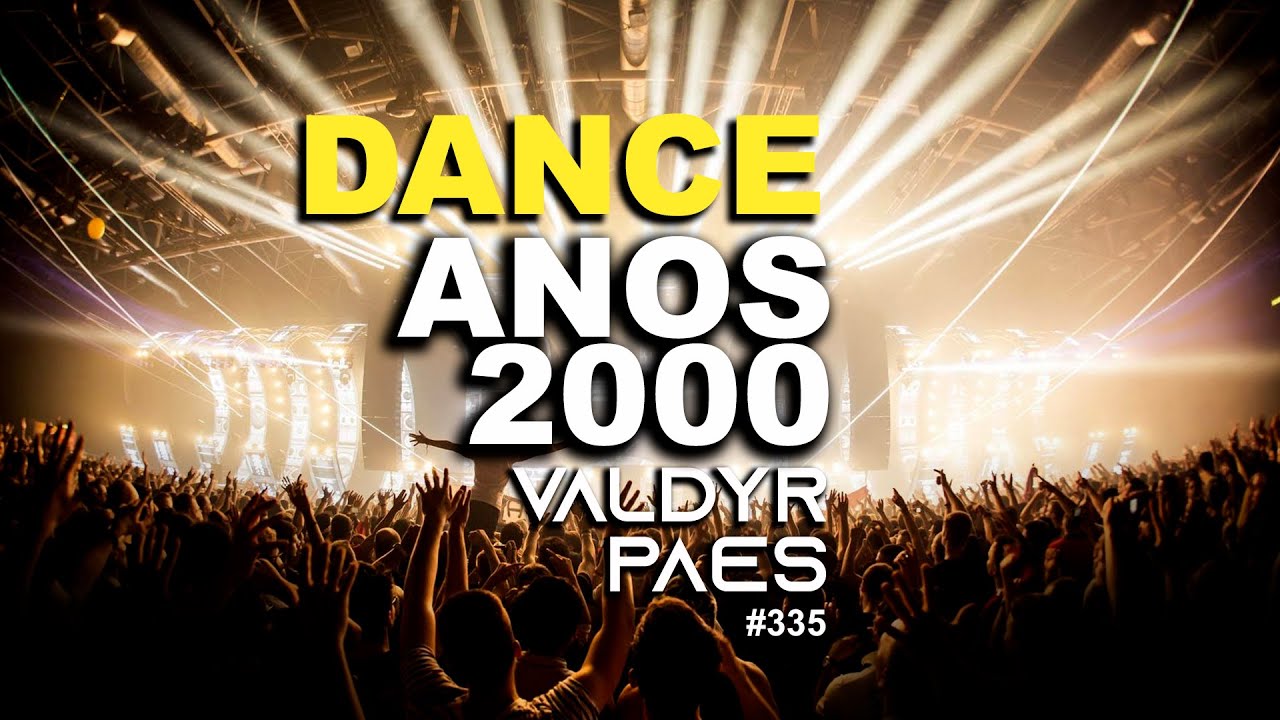 Dance Anos 2000 🔥 Flashback | DJ Set com Sucessos Inesquecíveis #335