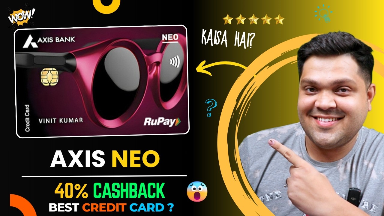 Axis Bank Neo Credit Card Review 2025 🔥 | Benefits & Features