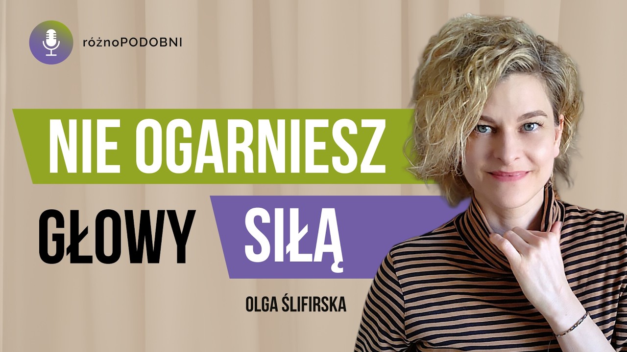 Jak współpracować z własnym mózgiem? Neuroatypowość bez naprawiania