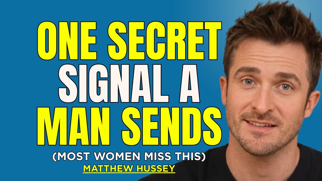 The ONE Secret Signal a Man Sends When He’s Falling For You (Most Women Miss This) | Matthew Hussey