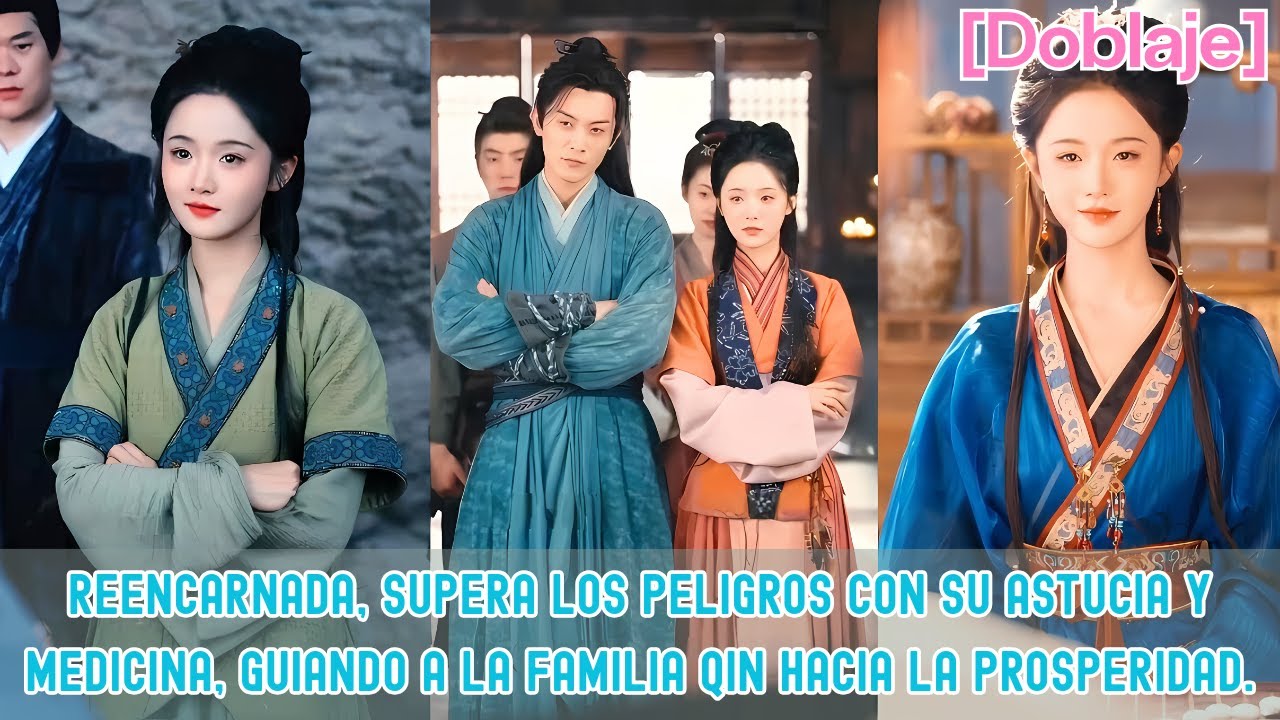 Reencarnada, usa astucia y medicina para guiar a la familia Qin hacia la prosperidad.