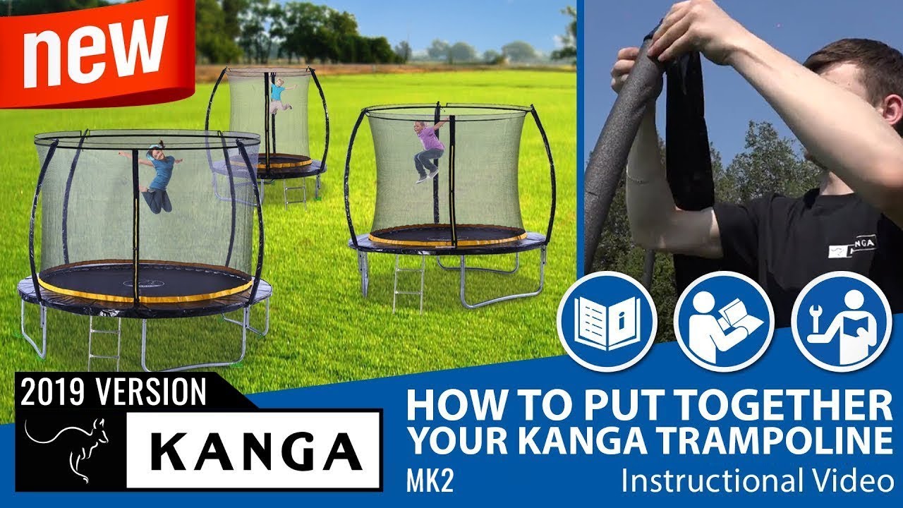 Kanga UK Trampoline MK2 - Assembly Instructions 2019
