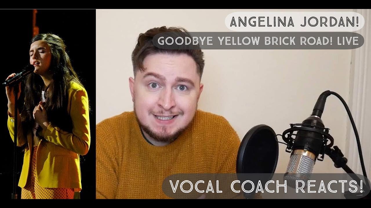 Vocal Coach Reacts! Angelina Jordan! Goodbye Yellow Brick Road! Live!