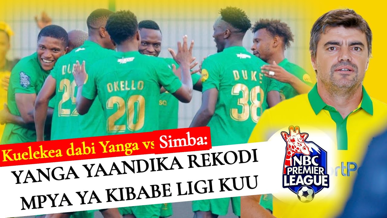 MBWADUKE: Kuelekea dabi, Yanga yaandika rekodi mpya Ligi Kuu/ Yapiku Yanga Gamondi, Simba ya Aussems
