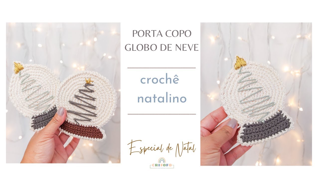 PORTA COPO GLOBO DE NEVE - CROCHÊ NATALINO
