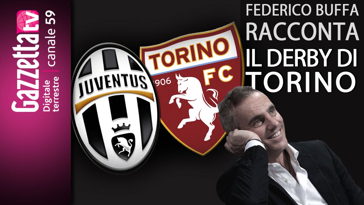 Federico Buffa racconta: il derby di Torino - Autogol News - Gazzetta TV