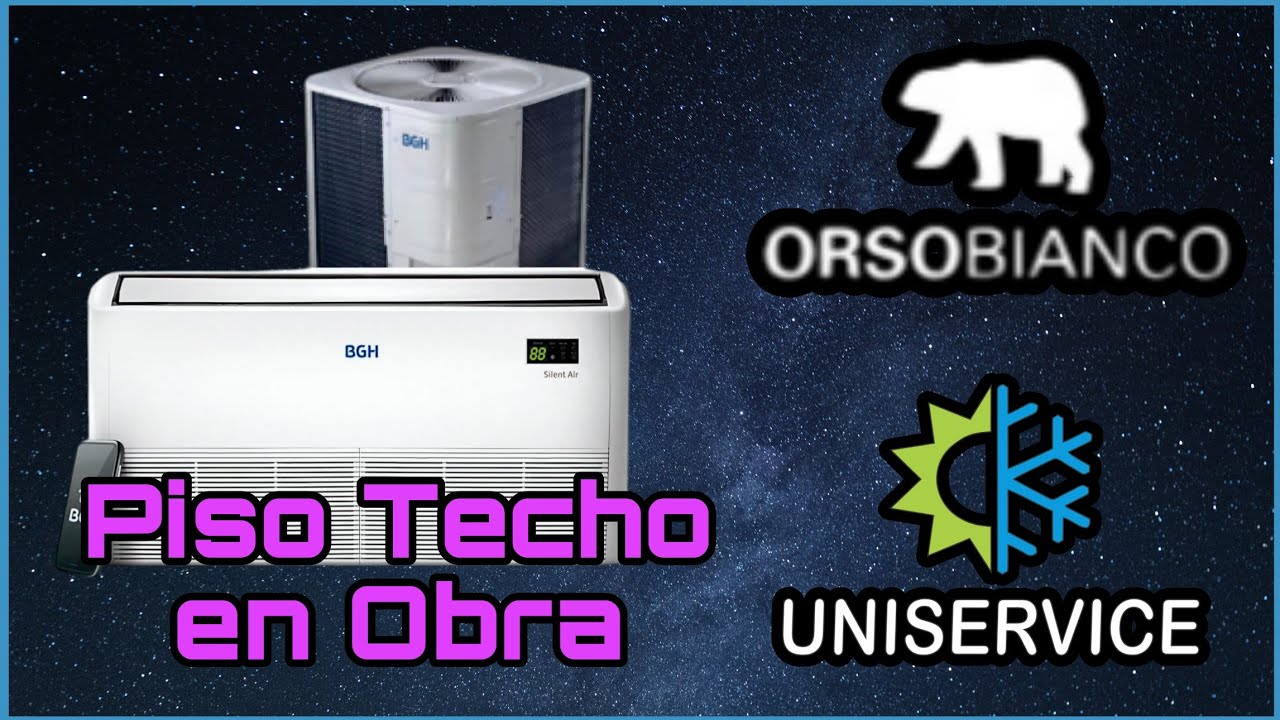 PISO TECHO BGH - Instalaciones de Obra