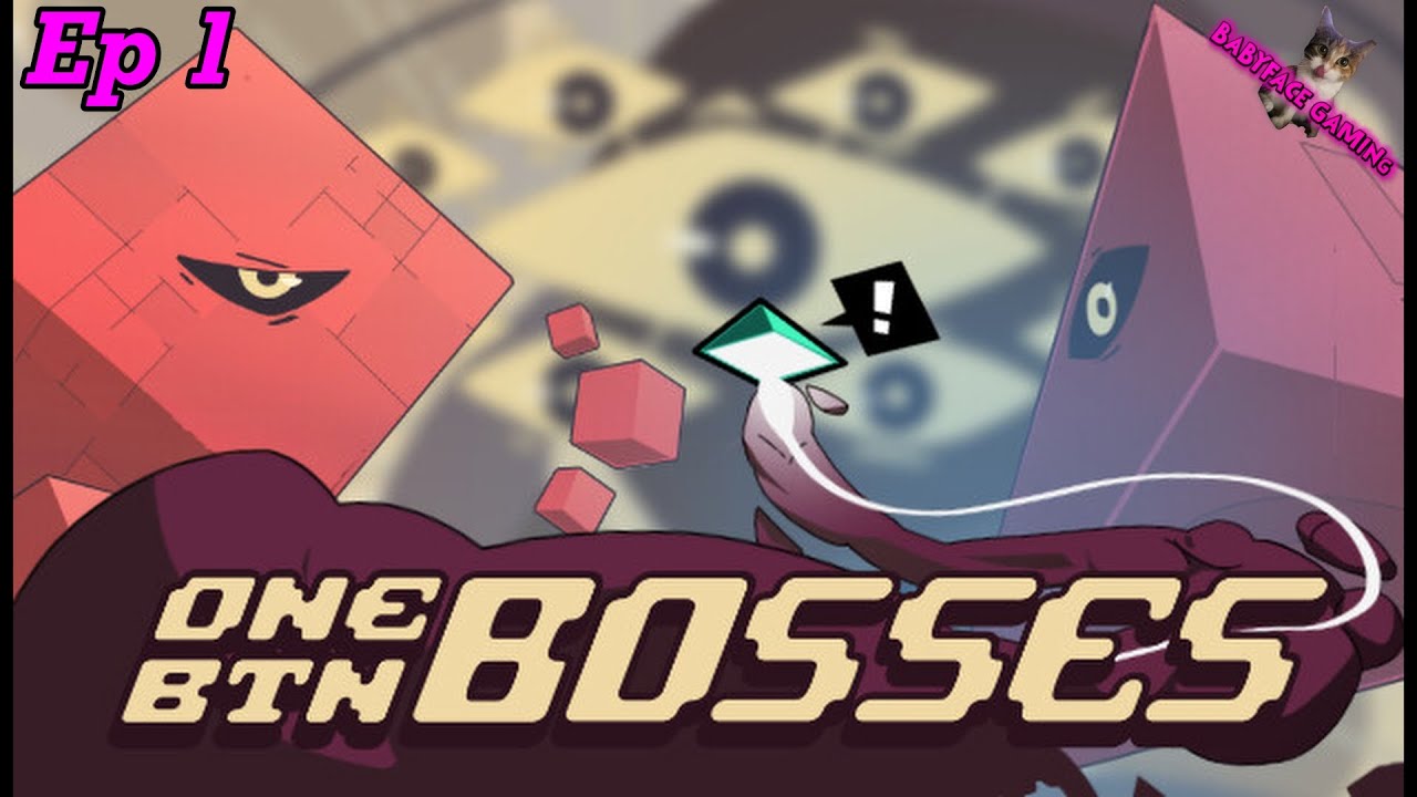 Let's Play One BTN Bosses (1/4)