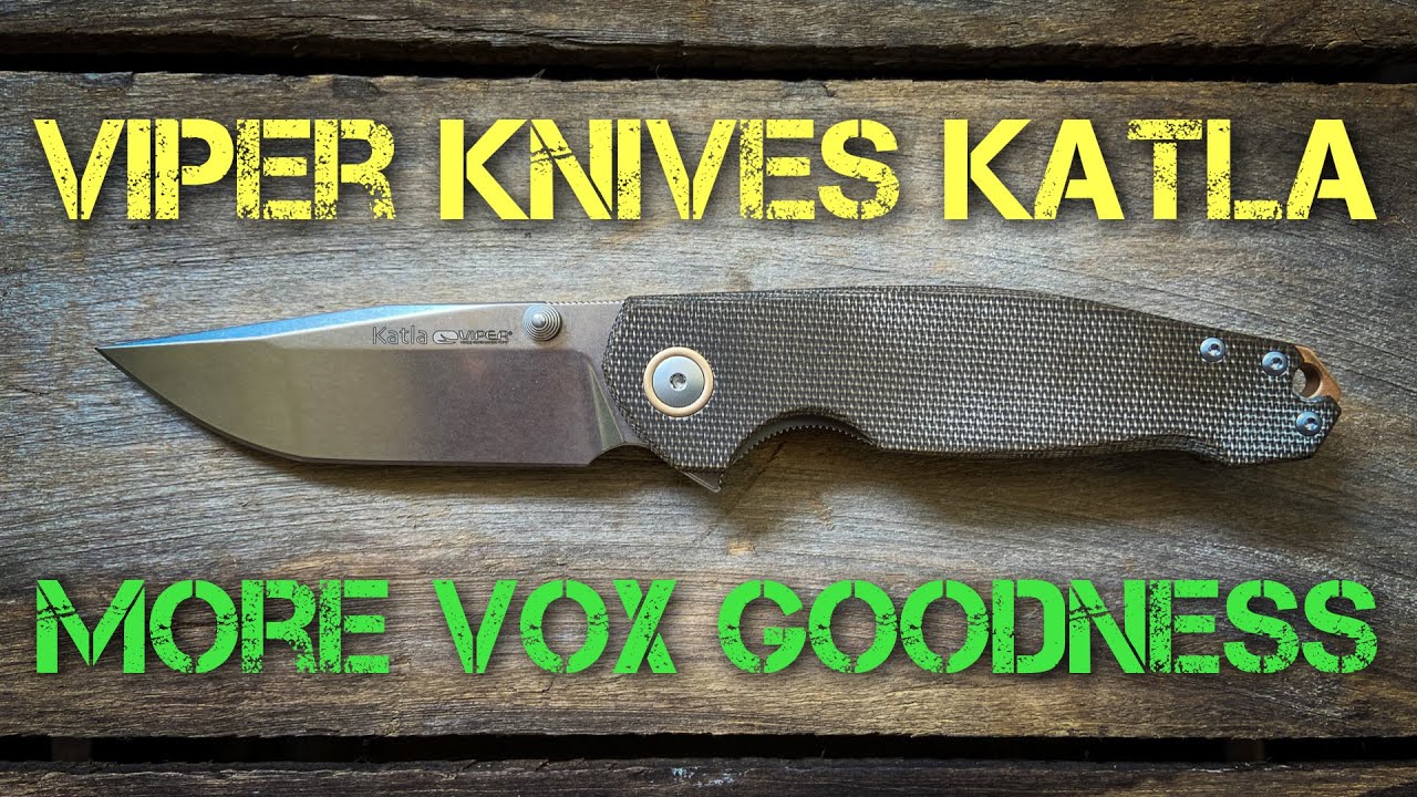 Viper Knives Katla - Full Review!! Another great full size EDC knife from Vox, with awesome ergos!!