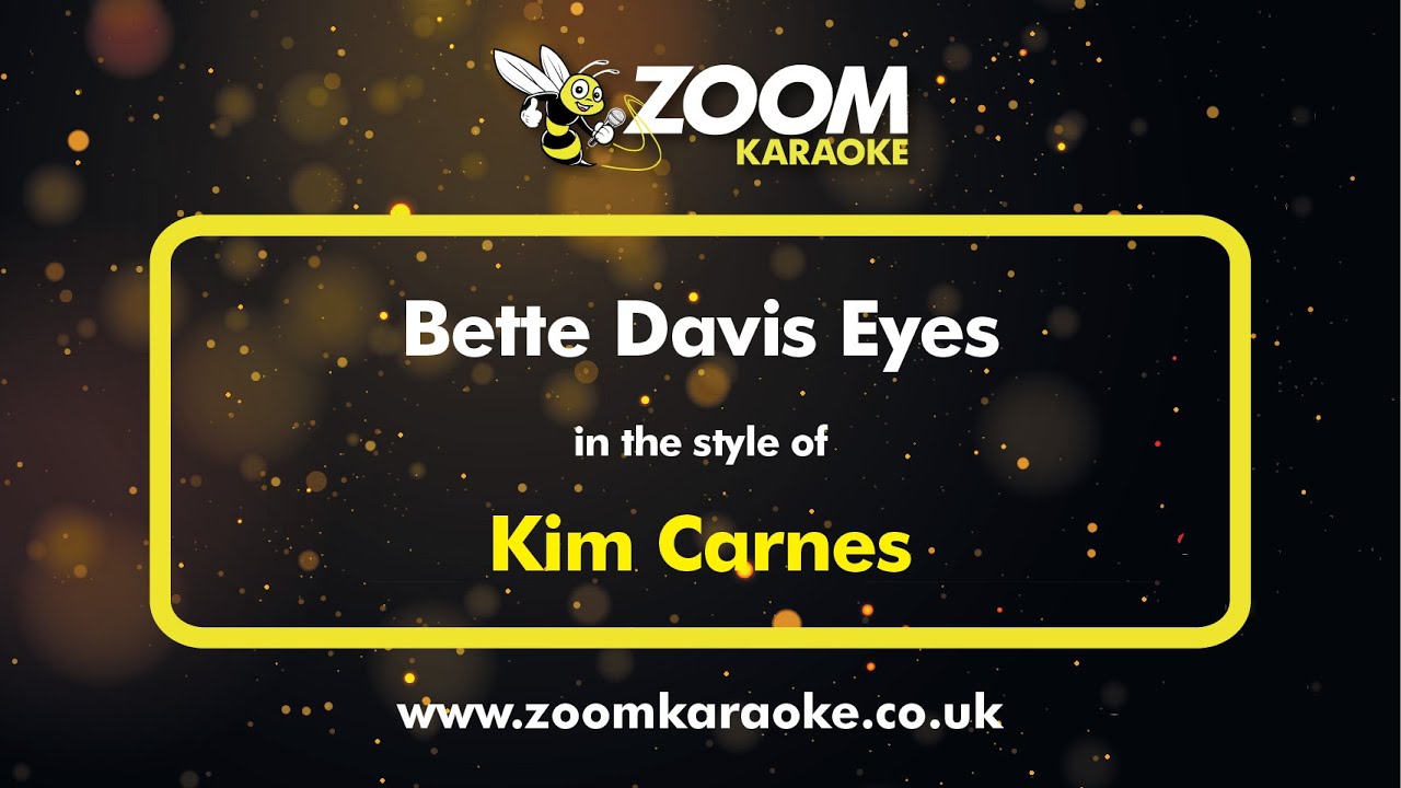 Kim Carnes - Bette Davis Eyes - Karaoke Version from Zoom Karaoke