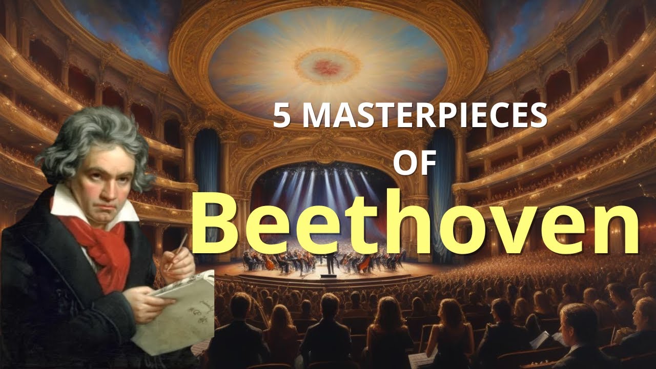 Beethoven: 5 Timeless Masterpieces That Changed Classical Music Forever