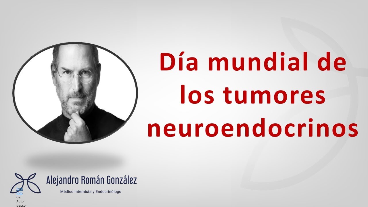 Día mundial de los tumores neuroendocrinos.
