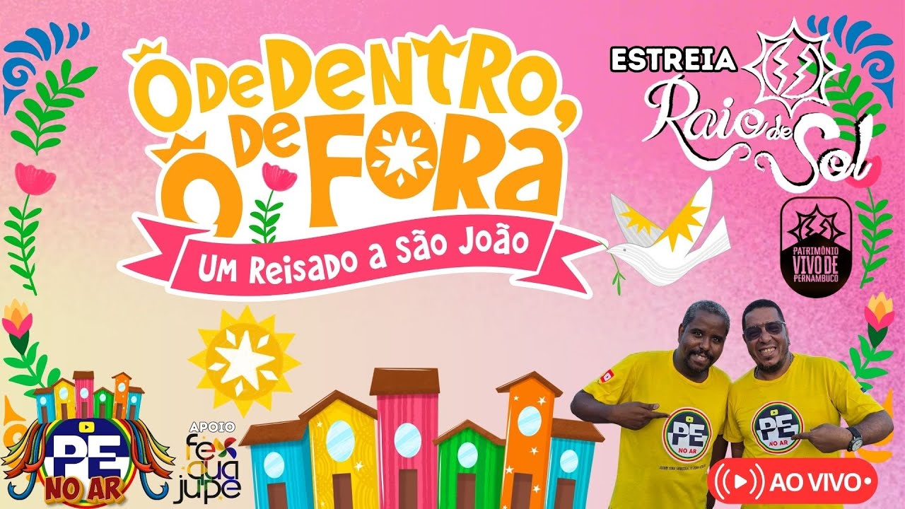[SÃO JOÃO 2025] Ô DE DENTRO, Ô DE FORA ESTREIA DO ESPETÁCULO 2025 JUNINA RAIO DE SOL AO VIVO