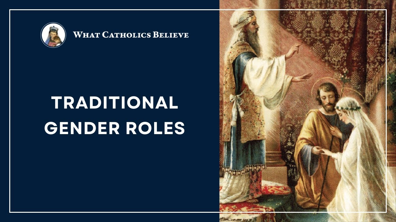 Traditional Gender Roles