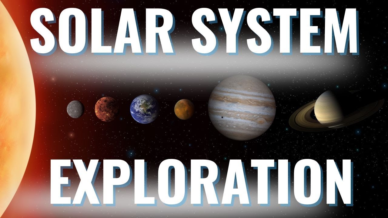 Solar System Exploration | NASA Exploration | Space Wonders