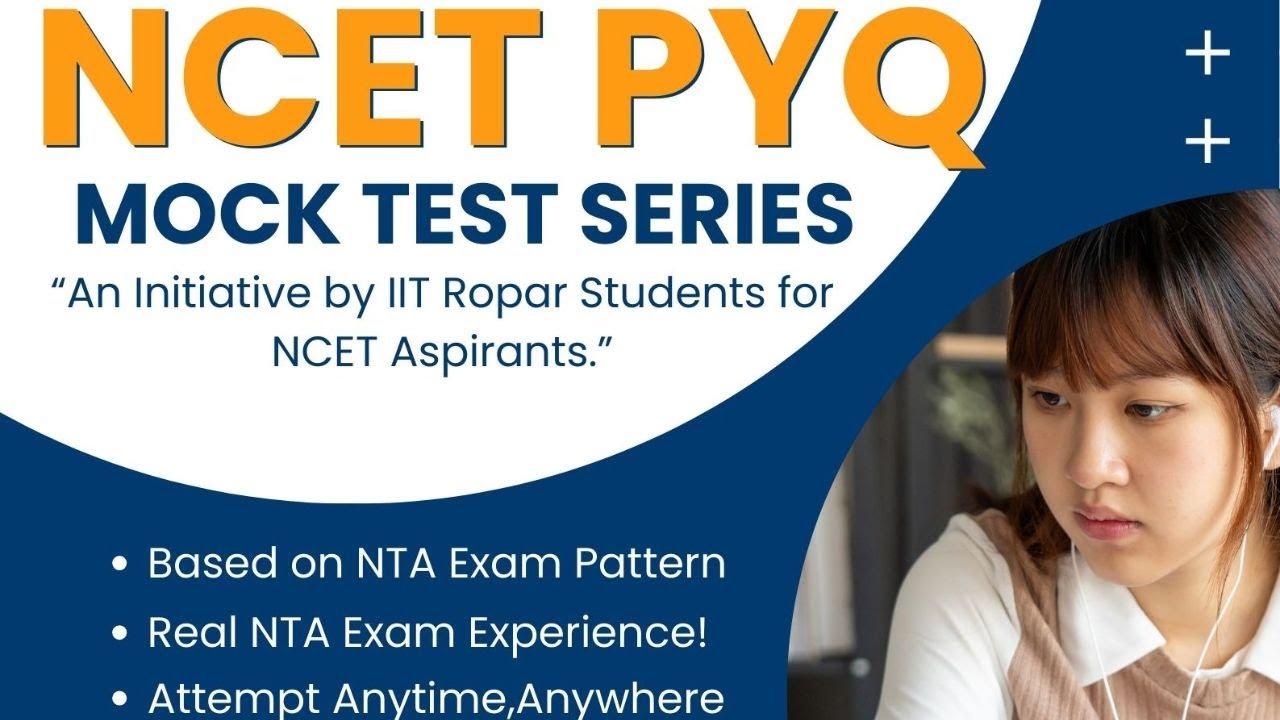 NCET PYQ MOCK TEST SERIES 2026, #ncetmocktest #iitchoicebyncet #ncettestseries @iitchoicebyNCET ​