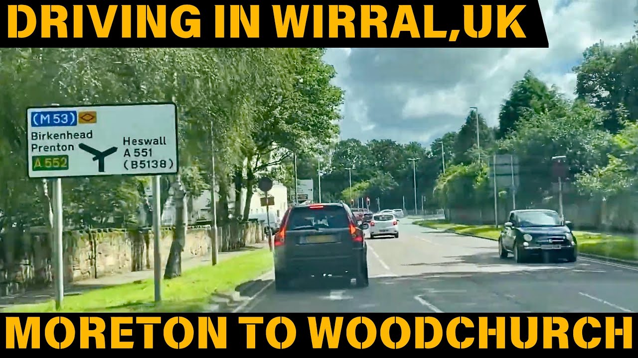 Driving in Wirral from Moreton to Woodchurch ASDA, United Kingdom | Driving in U.K.