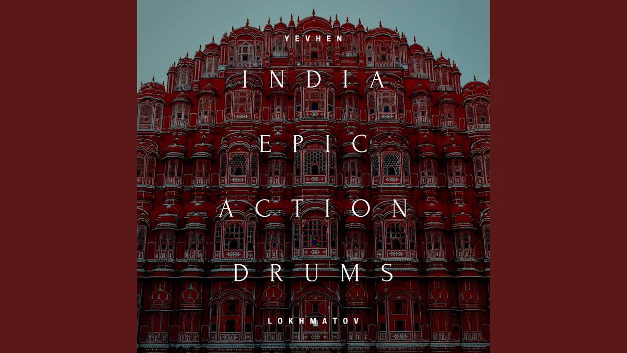 India Epic Action Drums