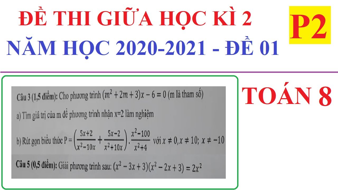 ĐỀ THI GIỮA HỌC K&Igrave; 2 M&Ocirc;N TO&Aacute;N LỚP 8 NĂM HỌC 2020-2021. ĐỀ SỐ 01 &ndash; P2
