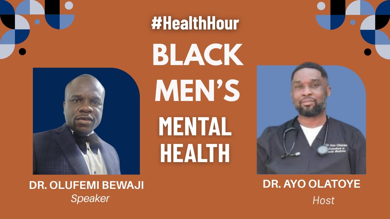 Health Hour: Breaking the Silence: Men's Mental Health