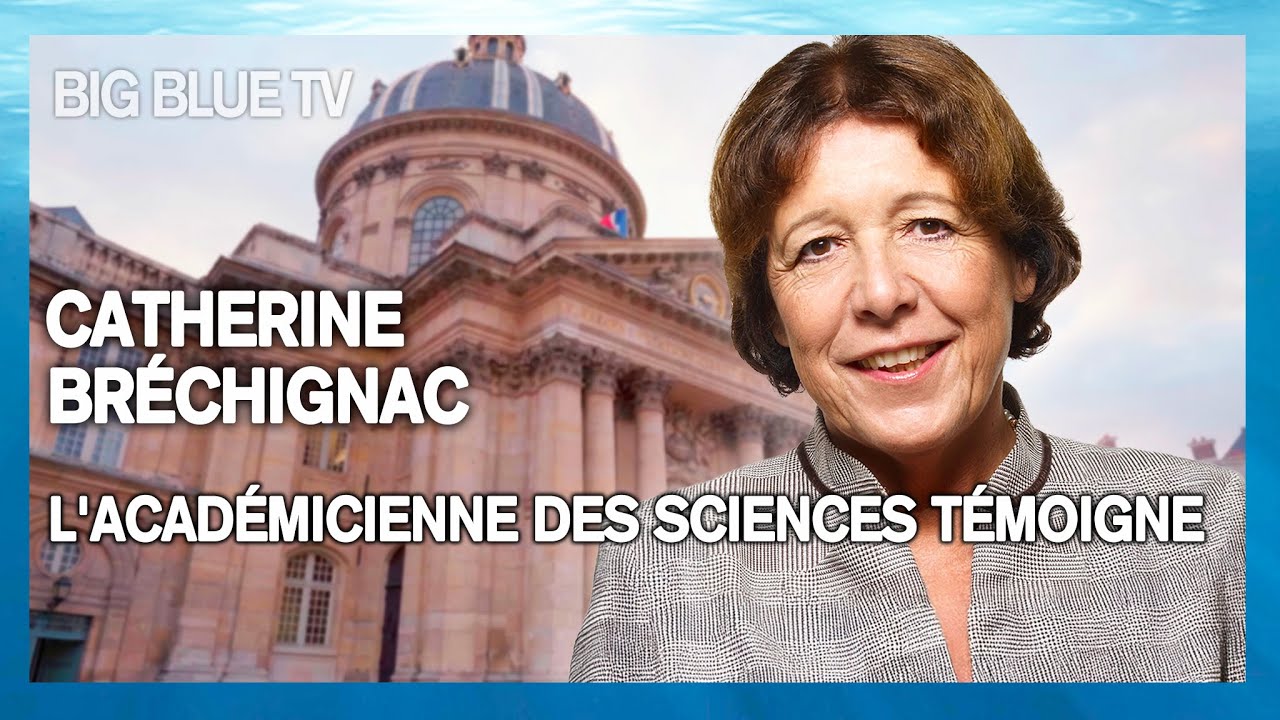 Catherine Bréchignac et la Biodiversité : L'Académicienne des Sciences témoigne - Big Blue TV