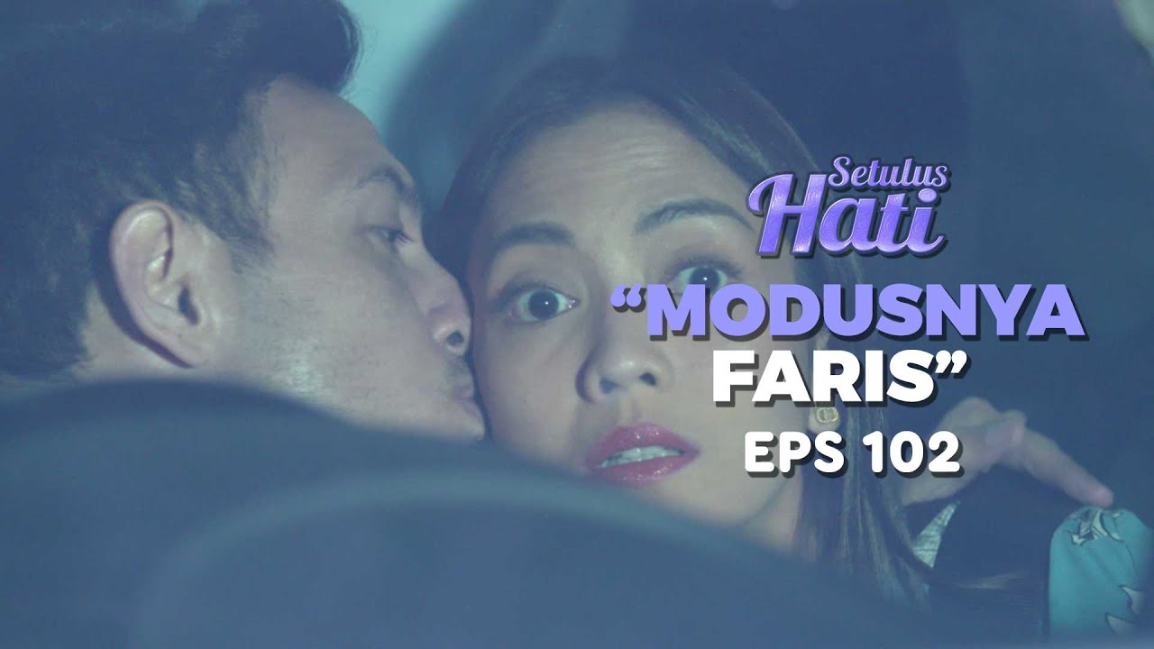 Faris Paling Bisa Ambil Kesempatan Untuk Rossa - SETULUS HATI | Eps 102 Part 5