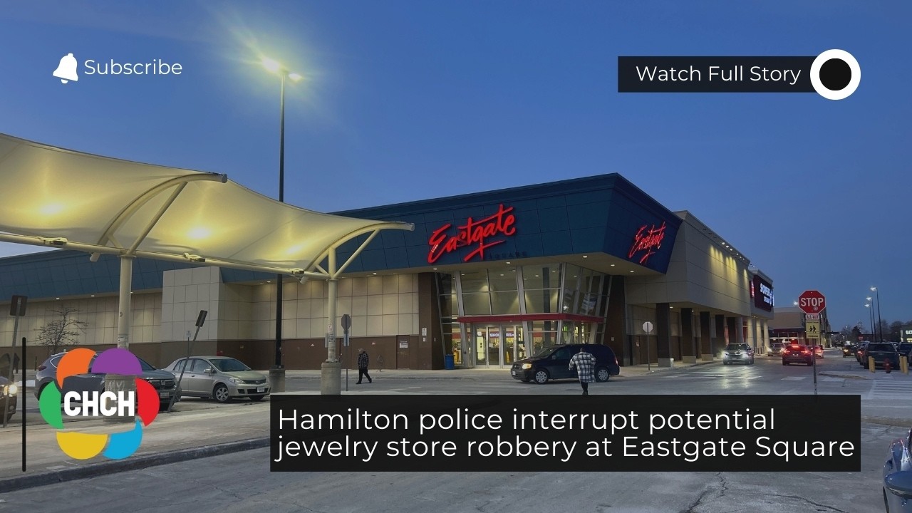 Полиция Гамильтона предотвратила возможное ограбление ювелирного магазина на площади Истгейт.