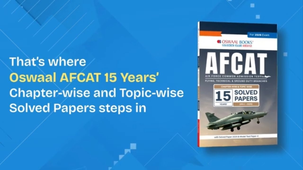 AFCAT Solved Papers 2026 Exam | 15 Years&rsquo; Solved Papers | Oswaal Books