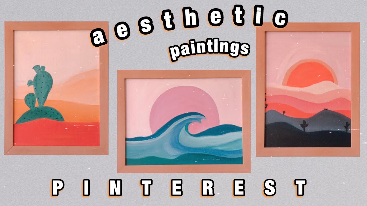 PINTEREST: AESTHETIC ART DIYs | Paint with Me #3