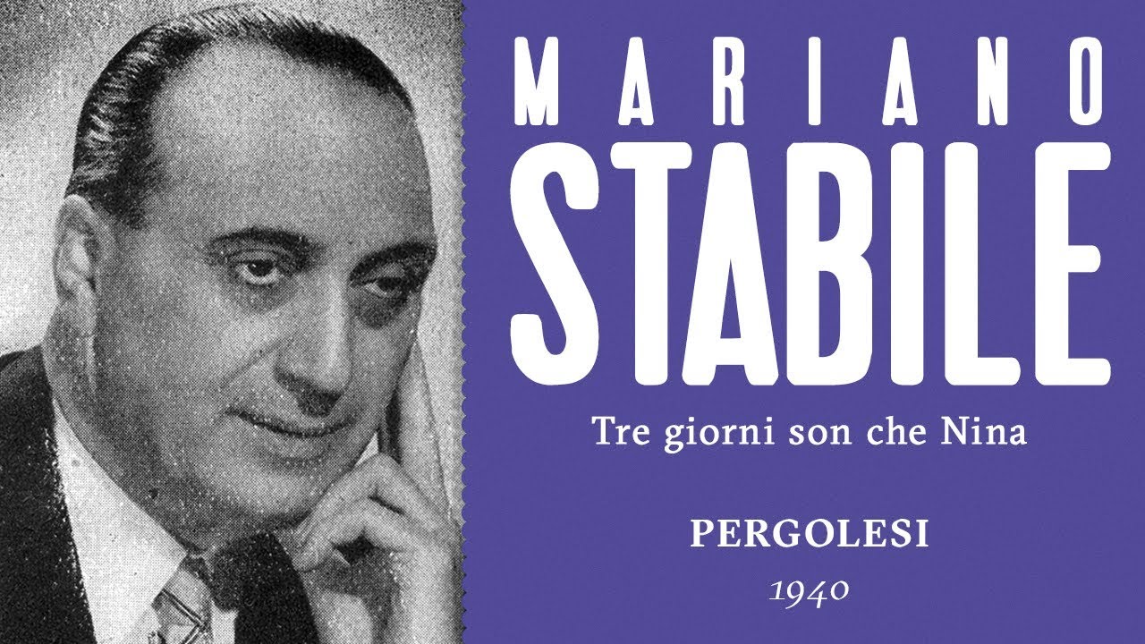 Mariano Stabile - Tre giorni son che Nina [Pergolesi] - 1940
