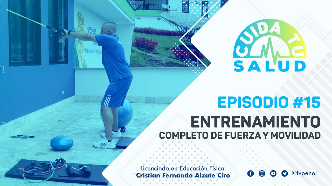 Cuida Tu Salud | Entrenamiento completo de fuerza y movilidad 💪🧍‍♀️