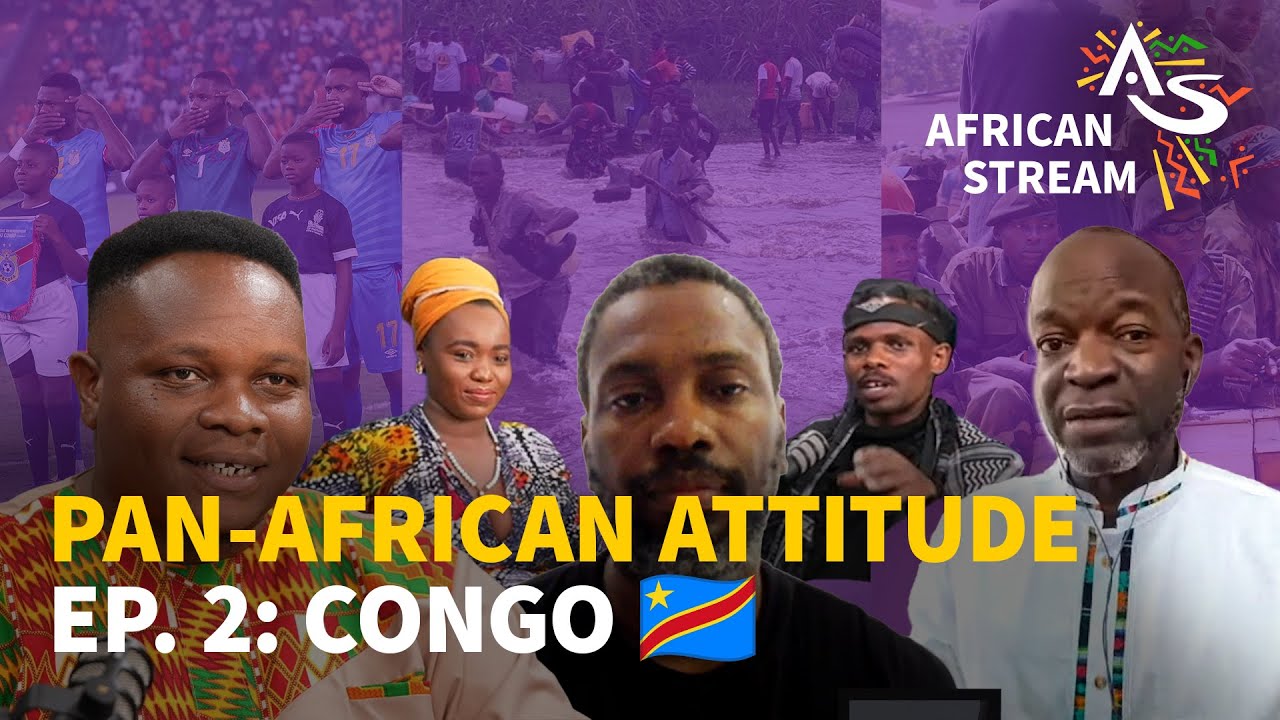 Pan-African Attitude Episode 2: Congo 🇨🇩