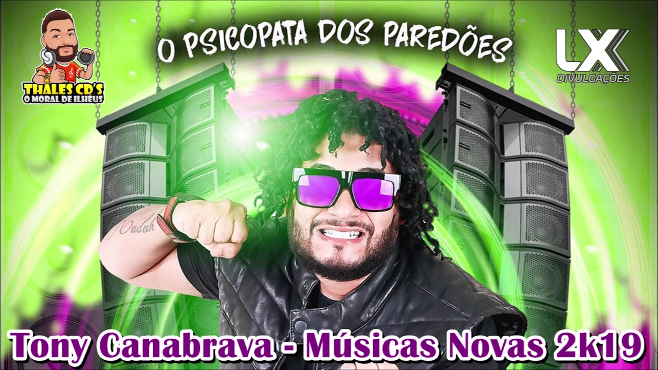 TONY CANABRAVA - CD Eletro Rave 2k19 [ Músicas Novas ]