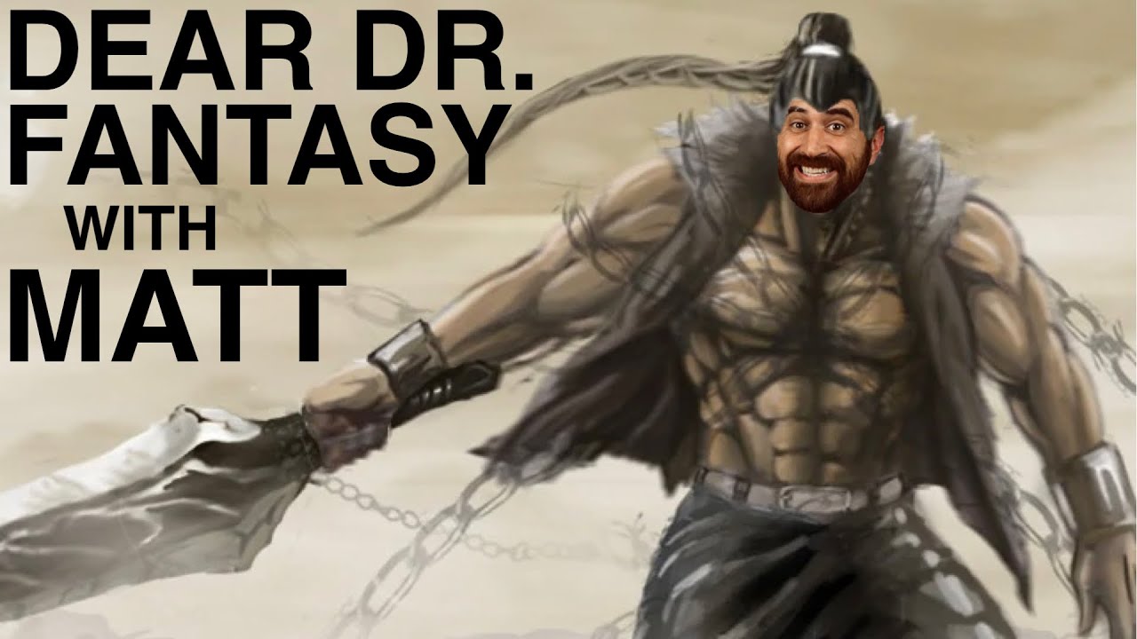 Dear Dr. Fantasy: episode 47, with Matt from Matt's Fantasy Book Reviews