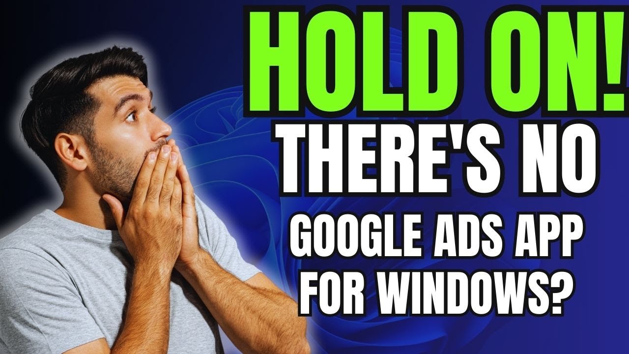 How to Install Google Ads App on Windows 11